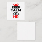 HOUDT CALM EN VRAAG UW VIERKANTE VISITEKAARTJE (Voorkant / Achterkant)