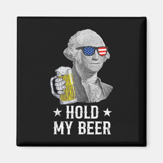 Houdt mijn bier George Washington Patriot Funny 4t Magneet (Voorkant)