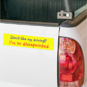 Houdt niet van mijn rijstijl.... bumpersticker (Op Truck)