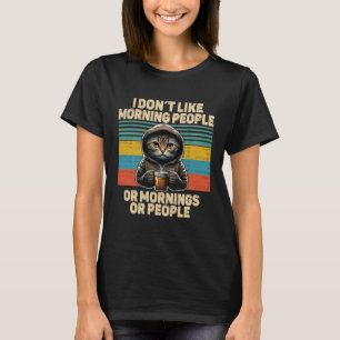 Houdt niet van ochtendmensen kat met koffie slecht t-shirt