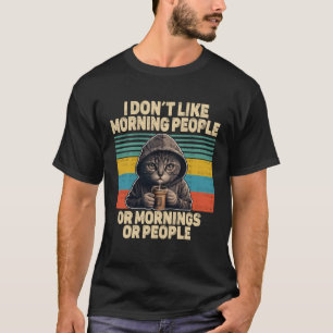Houdt niet van ochtendmensen kat met koffie slecht t-shirt