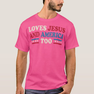 Houdt ook van Jezus en Amerika T-shirt