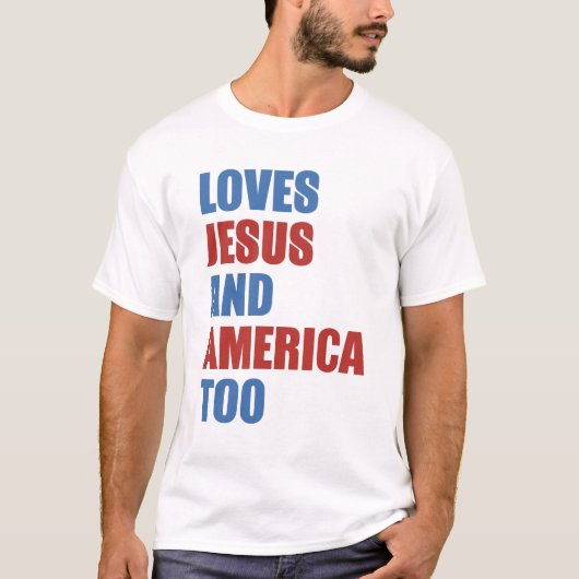 Houdt ook van Jezus en Amerika T-shirt (Voorkant)