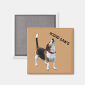 Hound Dawg Beagle Funny Dog Magnet (Voorkant / Achterkant)