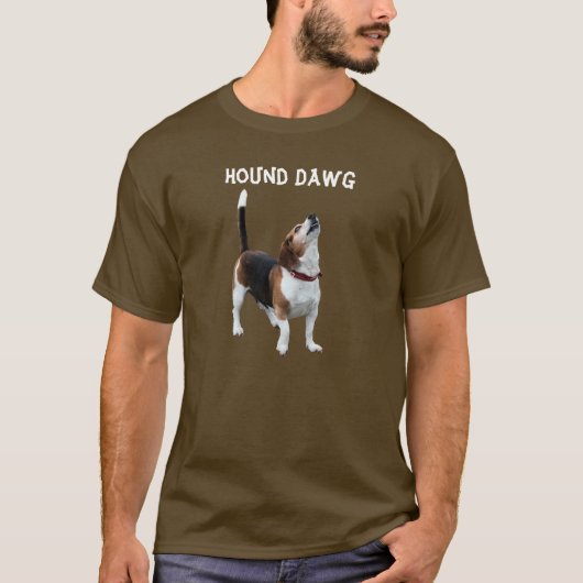 Hound Dawg Beagle Funny Dog T-shirt (Voorkant)