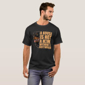 House is geen thuis zonder Rottweiler Rottie Dog T-shirt (Voorkant volledig)