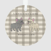 House is not a home without a dog ornament (achterkant)