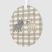 House is not a home without a dog ornament (voorkant)