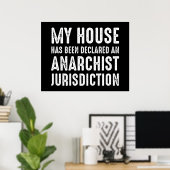 House is uitgeroepen tot anarchistische jurisdicti poster (Thuiskantoor)