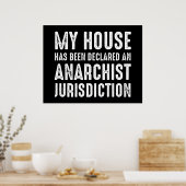 House is uitgeroepen tot anarchistische jurisdicti poster (Keuken)