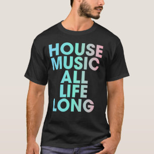 House Music Al Les Lang EDM T-shirt