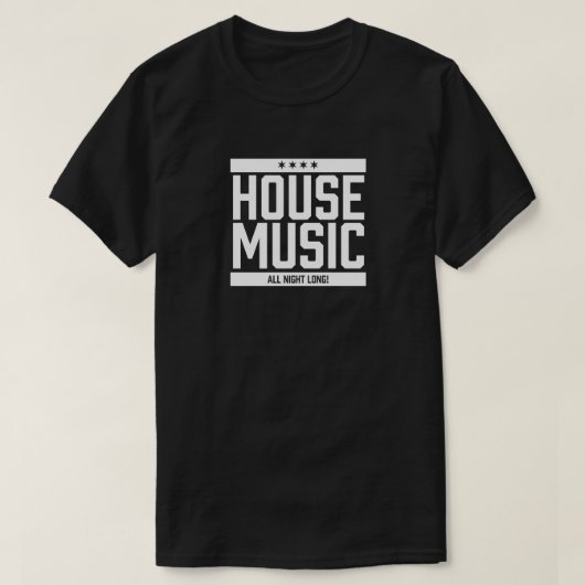 House Music All Naight Long T-shirt (Design voorkant)