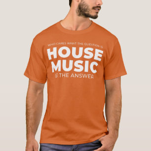 House Music Citaat EDM DJ Rave meisje meisje T-shirt