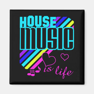 House Music Magneet