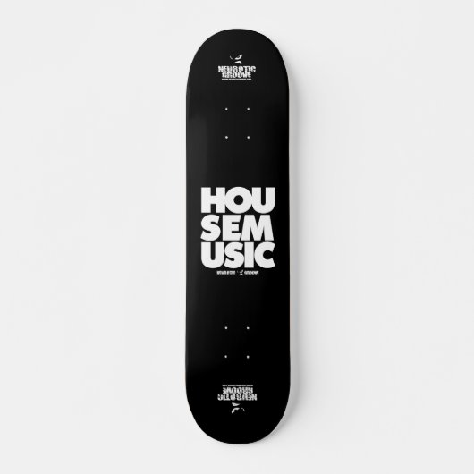 House Music Skateboard (Voorkant)