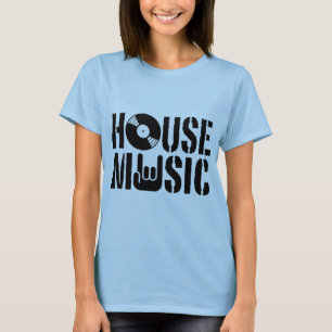 House Music T-shirt