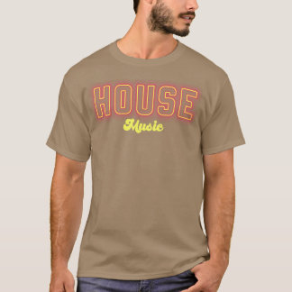 House Music T-shirt