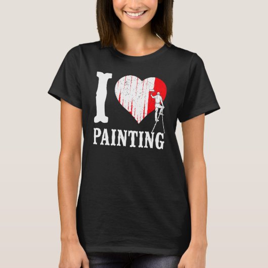 House Painter Decorator Heart I Love Painting T-shirt (Voorkant)