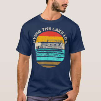 Houseboot Lever Lake Life T-shirt