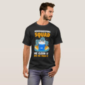 Housekeeper Housekeeping Squad We maken het schoon T-shirt (Voorkant volledig)