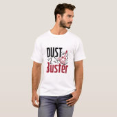 Housekeeping Housekeeper Cleaning Lady Dust Buster T-shirt (Voorkant volledig)