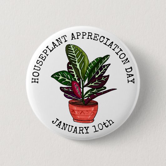 Houseplant Appreciation Day - 10 januari Button (Voorkant)