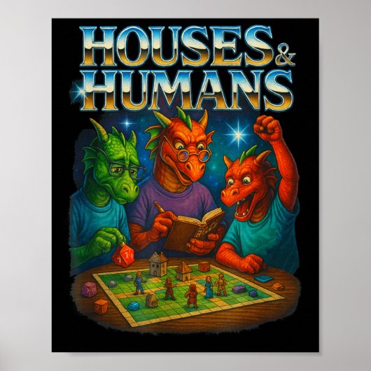 Houses And Humans Funny Gaming Rpg Gamers Men Wome Poster (Voorkant)