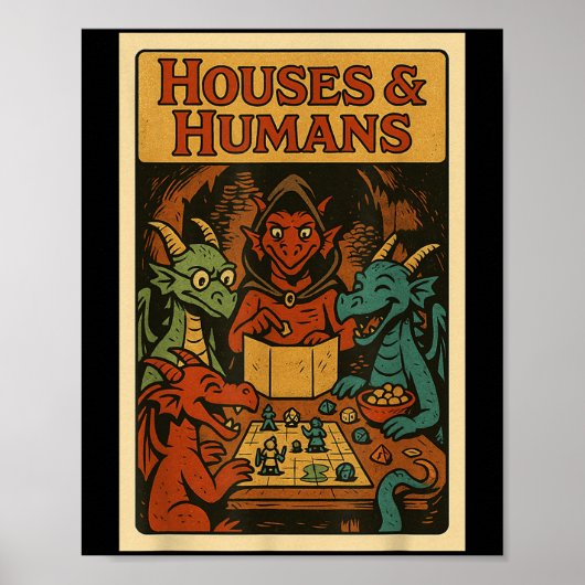Houses And Humans Funny Rpg Gamer Nerd Gaming Men  Poster (Voorkant)