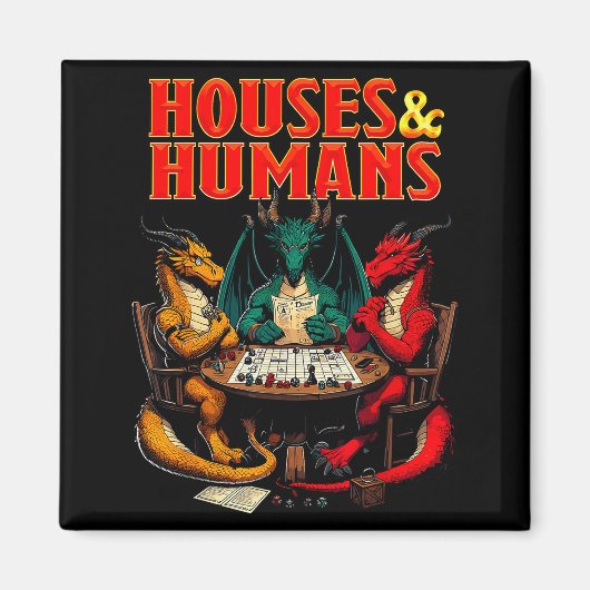 Houses And Humans Funny Tabletop Rpg Dice Game Par Magneet (Voorkant)