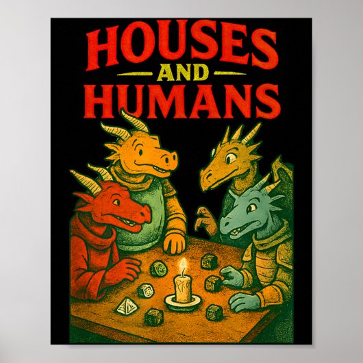 Houses And Humans Gaming Funny Rpg Gamer Men Boys  Poster (Voorkant)