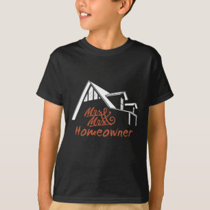 Housewarming party Mr & Mrs Homeowner T-shirt