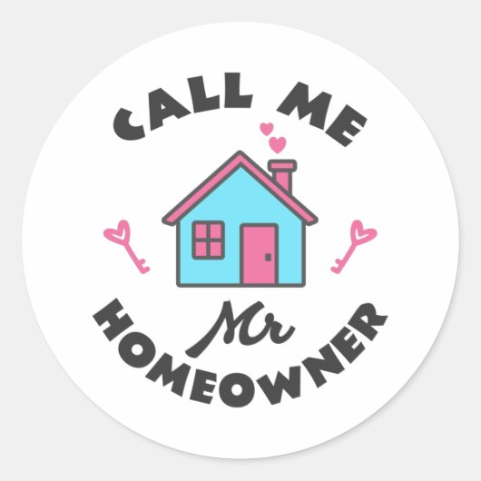 Housewarming party noem me Mr Homeowner Classic Ro Ronde Sticker (Voorkant)