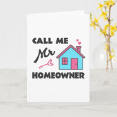 Housewarming party Noem me Mr Homeowner Kaart (Gele Bloem)