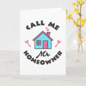 Housewarming party Noem me Mr Homeowner Kaart (Gele Bloem)