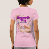 Housewife Day November 3rd  T-shirt (Achterkant)