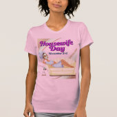 Housewife Day November 3rd  T-shirt (Voorkant)