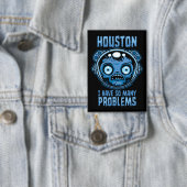 Houston ik heb zoveel problemen astronaut button (Insitu)