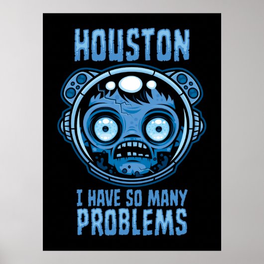 Houston ik heb zoveel problemen astronaut poster (Voorkant)