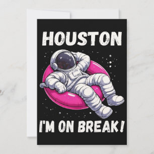 Houston, I'm on Break - Ontspannende astronaut Kaart