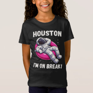 Houston, I'm on Break - Ontspannende astronaut T-shirt