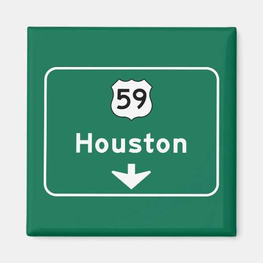 Houston, TX verkeersbord Magneet (Voorkant)