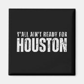 Houston vs All Yall Magneet (Voorkant)