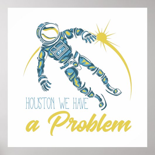Houston We hebben een probleem Poster (Voorkant)