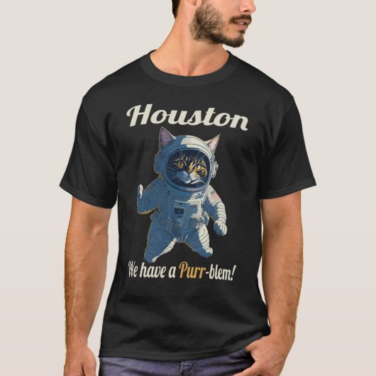 Houston, we hebben een purr-blem. t-shirt (Voorkant)