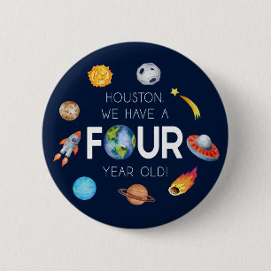 Houston We hebben een vier jaar oud 4e verjaardags Ronde Button 5,7 Cm