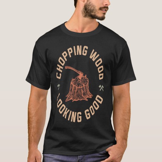 Hout dat er goed uitziet t-shirt (Voorkant)
