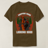 Hout dat hout bedekt die er goed uitziet Lumberjac T-shirt (Design voorkant)