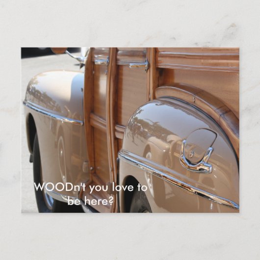 HOUT, hou je niet van hier te zijn? Briefkaart (Voorkant)