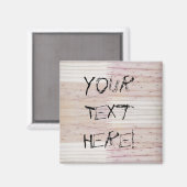 Hout Houten Textuur Uw Tekst Hier Magneet (Voorkant / Achterkant)