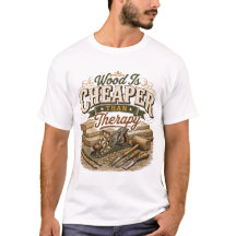Hout is goedkoper dan therapie vintage T-shirt